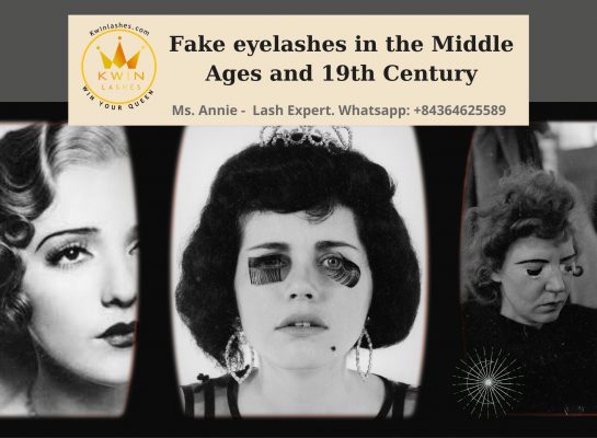 Fake eyelashes in the Middle Ages and 19th Century