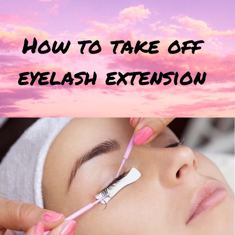 HOW TO TAKE OFF EYELASH EXTENSION